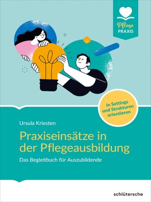 cover image of Praxiseinsätze in der Pflegeausbildung